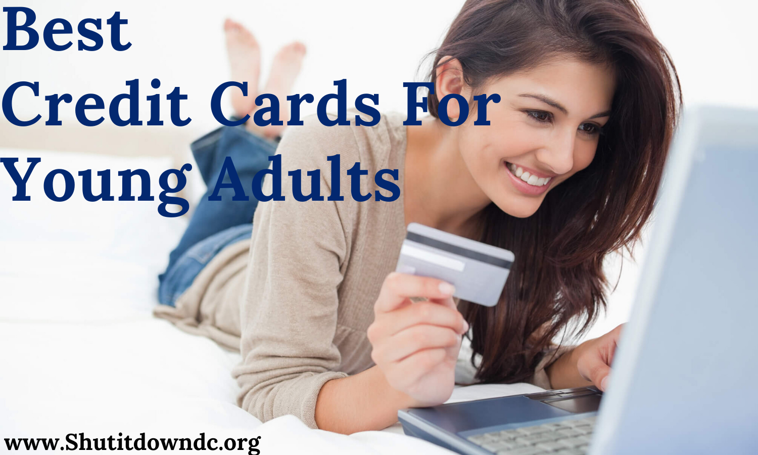 Best Credit cards for young adults in 2021 