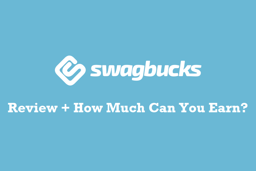 How Much Will I Earn From Swagbucks