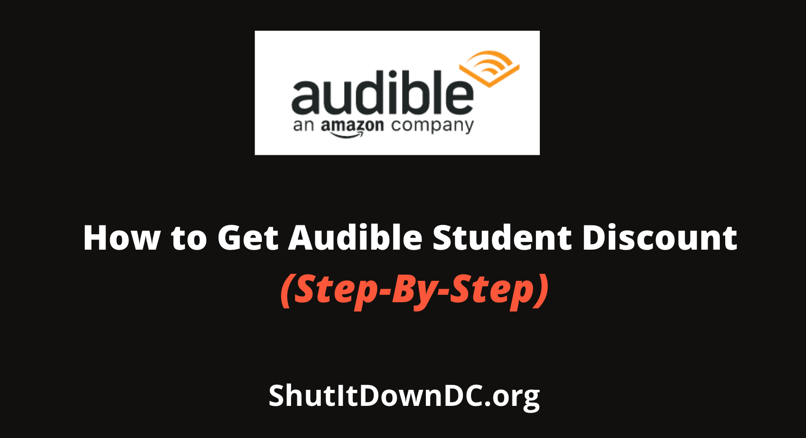 How to Get Audible Student Discount